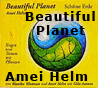    Helm Amei Beautiful Planet - Schöne Erde: Singen und Tanzen mit Pflanzen
Audio CD    