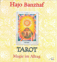    Banzhaf Hajo  Tarot  Magie im Alltag  
  erhältlich im Kristallzentrum 
                            
                           
       