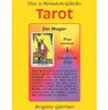  Gärtner Brigitte  Das 5-Minuten-Glücks-Tarot    