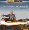    Peter Hess  Klangmassage Meditation  CD  