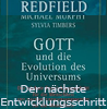  Redfield James  Gott und die Evolution des Universums: Der nächste Entwicklungsschritt für die Menschheit erhältlich'im Kristallzentrum    