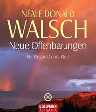   Neal Donald Walsch  Neue Offenbarungen: Ein Gespräch mit Gott Taschenbuch erhältlich'im Kristallzentrum                                      